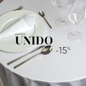 REMISE 15% SUR LES NAPPES UNIDO - RESTAURANT PROFESSIONNEL - LINVOSGES HOTELLERIE